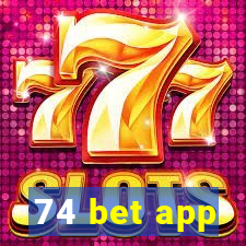 74 bet app